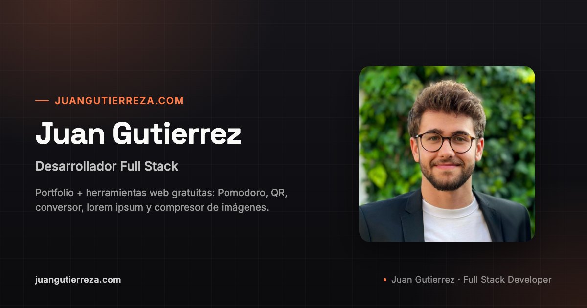 Juan Gutiérrez A | Desarrollador Full Stack y herramientas web